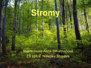 Stromy