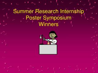 Summer Research Internship Poster Symposium Winners