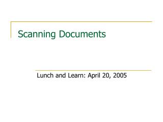 Scanning Documents