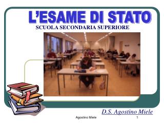 L’ESAME DI STATO