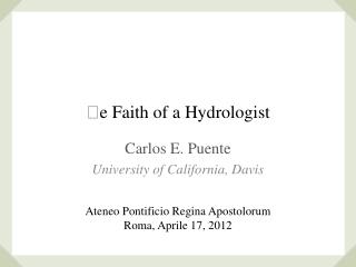 e Faith of a Hydrologist