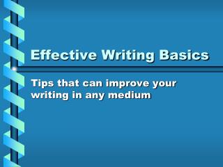 Effective Writing Basics