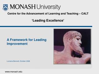 Centre for the Advancement of Learning and Teaching – CALT ‘Leading Excellence’