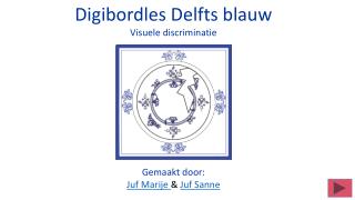 Digibordles Delfts blauw Visuele discriminatie
