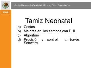 Tamiz Neonatal Costos Mejoras en los tiempos con DHL Algorítmo