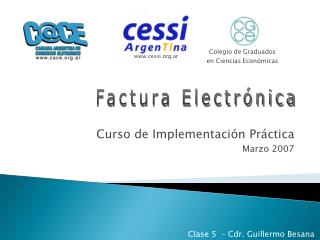 Curso de Implementación Práctica Marzo 2007