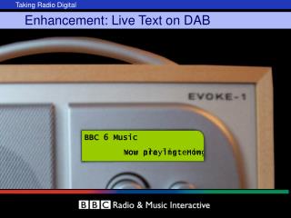 Enhancement: Live Text on DAB