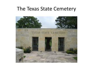 The Texas State Cemetery