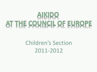Aikido at the Council of Europe