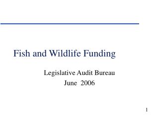 Fish and Wildlife Funding