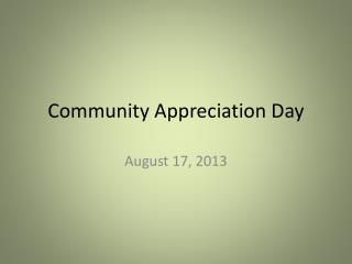 Community Appreciation Day
