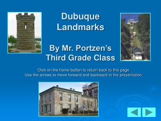 Dubuque Landmarks By Mr. Portzen’s Third Grade Class