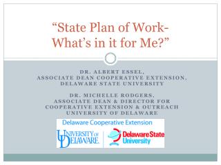 “State Plan of Work- What’s in it for Me?”