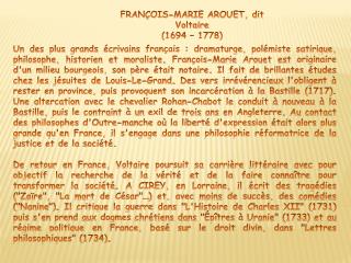FRANÇOIS-MARIE AROUET, dit Voltaire (1694 – 1778)