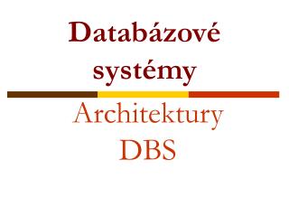 Databázové systémy