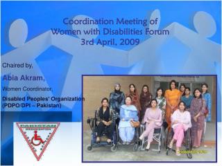 Coordination Meeting of Women with Disabilities Forum 3rd April, 2009