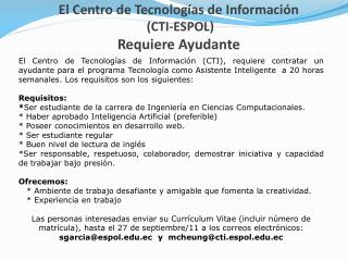 El Centro de Tecnologías de Información (CTI-ESPOL) Requiere Ayudante