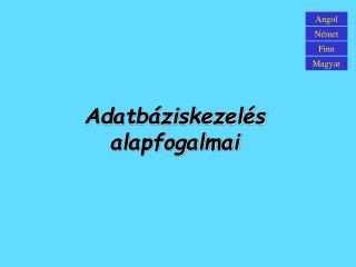 Adatbáziskezelés alapfogalmai