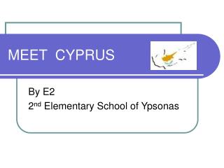 MEET CYPRUS