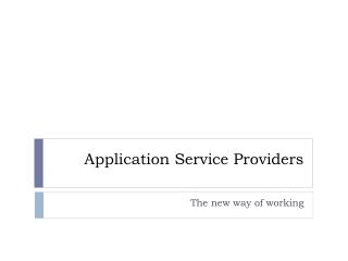 Application Service Providers