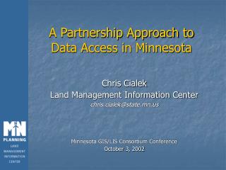 A Partnership Approach to Data Access in Minnesota