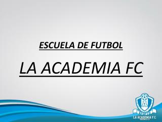 ESCUELA DE FUTBOL