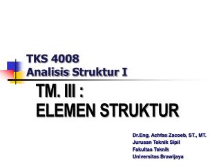 TKS 4008 Analisis Struktur I