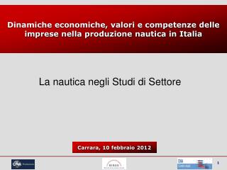 Dinamiche economiche, valori e competenze delle imprese nella produzione nautica in Italia