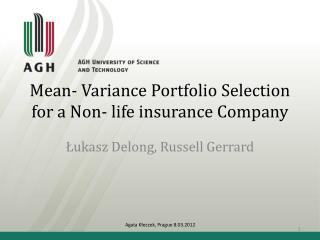 M ean - Variance Portfolio Selection for a Non- life insurance Company