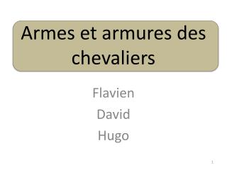 Armes et armures des chevaliers