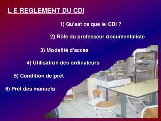 L E REGLEMENT DU CDI