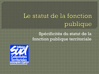 Le statut de la fonction publique