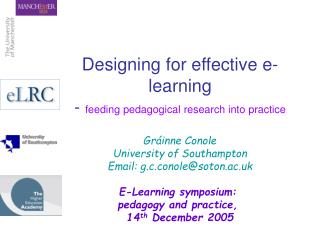 Designing for effective e-learning - feeding pedagogical research into practice