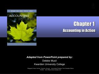 Chapter 1 Accounting in Action