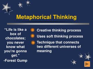 Metaphorical Thinking