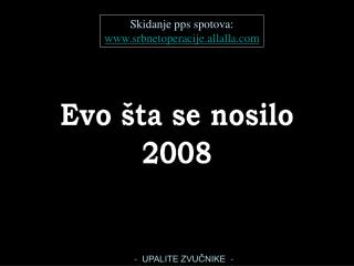 Evo šta se nosilo 2008