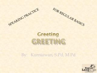 Greeting Greeting