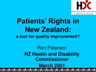 Patients’ Rights in New Zealand: a tool for quality improvement?