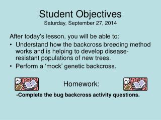 Student Objectives Saturday, September 27, 2014