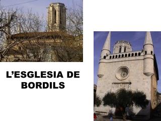 L’ESGLESIA DE BORDILS