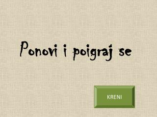 Ponovi i poigraj se