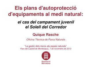 Els plans d'autoprotecció d'equipaments al medi natural: el cas del campament juvenil