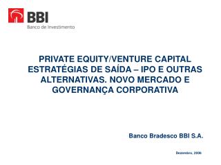 Banco Bradesco BBI S.A.