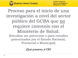 ¿Qué presento al CEI?