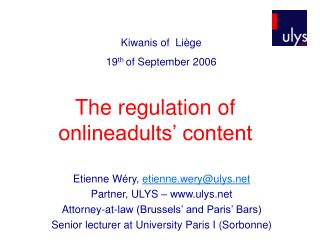 The regulation of onlineadults’ content