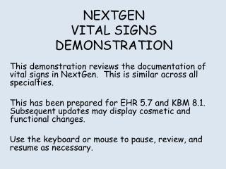 NEXTGEN VITAL SIGNS DEMONSTRATION