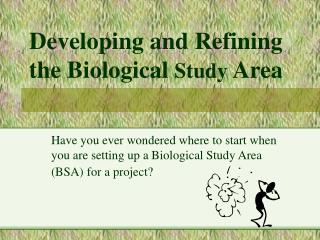 Developing and Refining the Biological Study Area