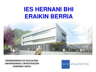 IES HERNANI BHI ERAIKIN BERRIA