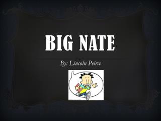 BIG NATE