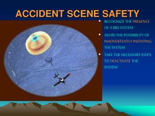 ACCIDENT SCENE SAFETY